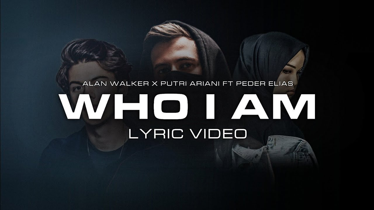 Alan Walker & Putri Ariani - Who I Am (Lyric Video)