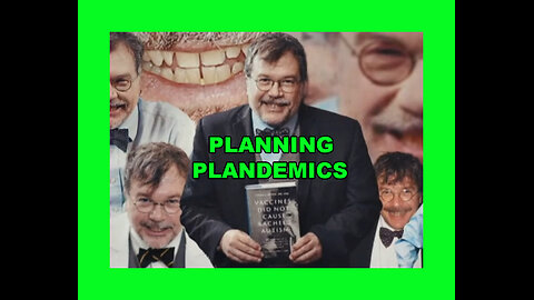 PLANNING PLANDEMICS FOR JAN 20, INFOWARS 2024