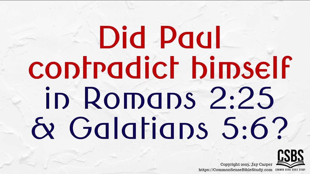 Faith and Circumcision in Romans and Galatians