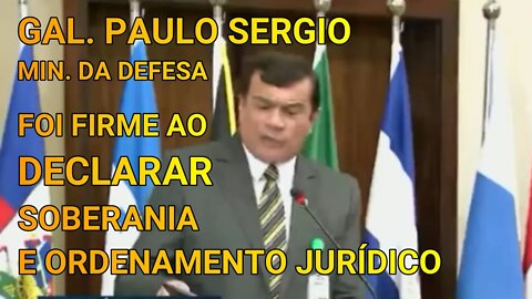 GAL PAULO SERGIO DERRUBA NARRATIVAS NA 15º CMDA E REAFIRMA SOBERANIA E ORDENAMENTO JURÍDICO DO PAÍS