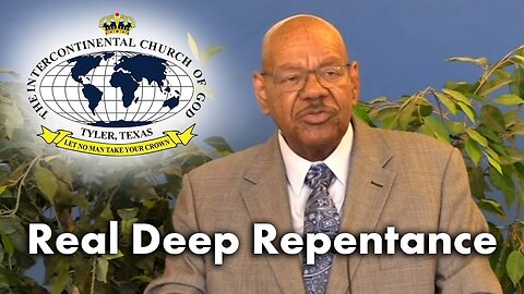 Real Deep Repentance