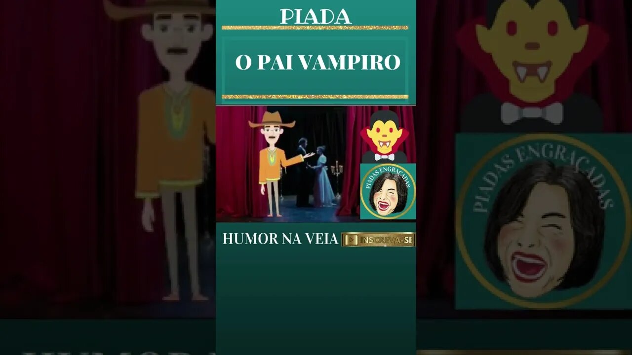 PIADA O PAI VAMPIRO