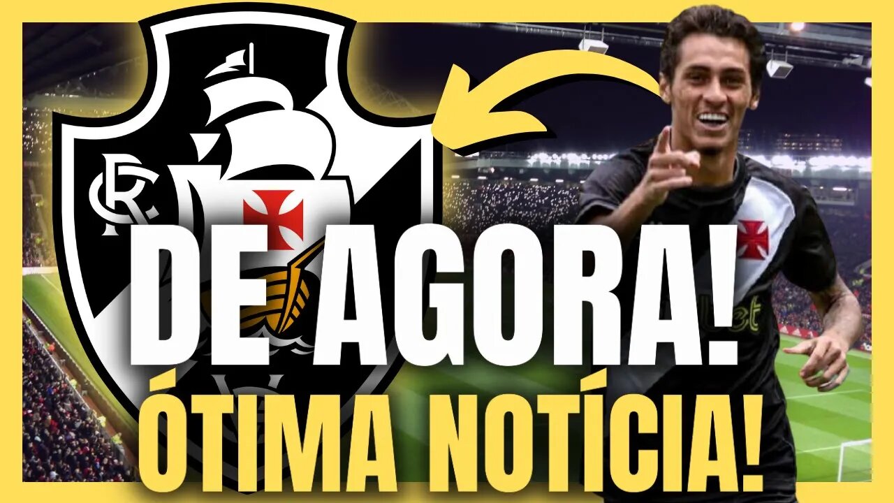 SAIU AGORA! NINGUÉM ESPERAVA ESSA! ÚLTIMAS NOTÍCIAS DO VASCO