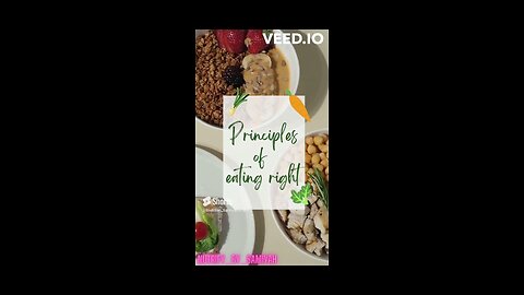 Principles of eating right|healthy eating habits