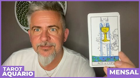 TAROT AQUÁRIO MENSAL - É SEU POR DIREITO. ACREDITE E TOME POSSE.