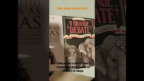 Armamentista tem pelo menos duas armas.Na cintura e acima do pescoço. #maisarmas #maislivros