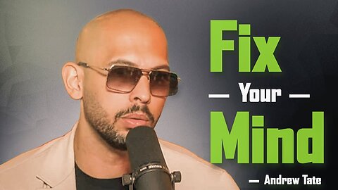 YOU NEED TO WATCH THIS - Motivational Speech By Andrew Tate (FIX YOUR MIND)