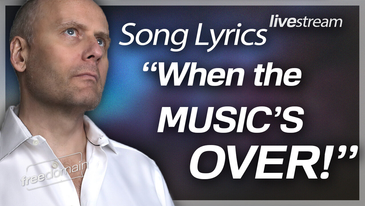 "When the Music's Over" by The Doors... Song Lyrics Analysis!