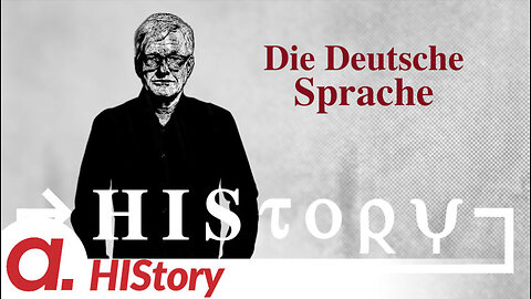 HIStory: Die Deutsche Sprache