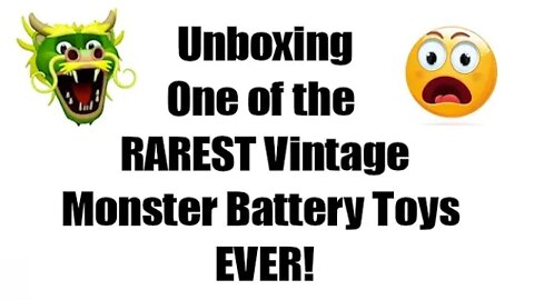 Unboxing one of the rarest Vintage monster battery toys ever!