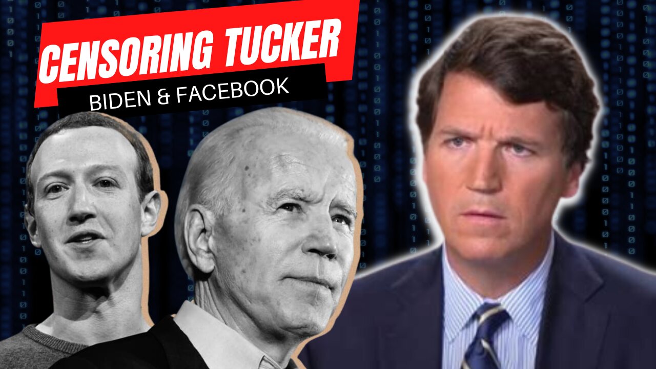 Tucker Carlson | Facebook BUSTED Censoring By Biden