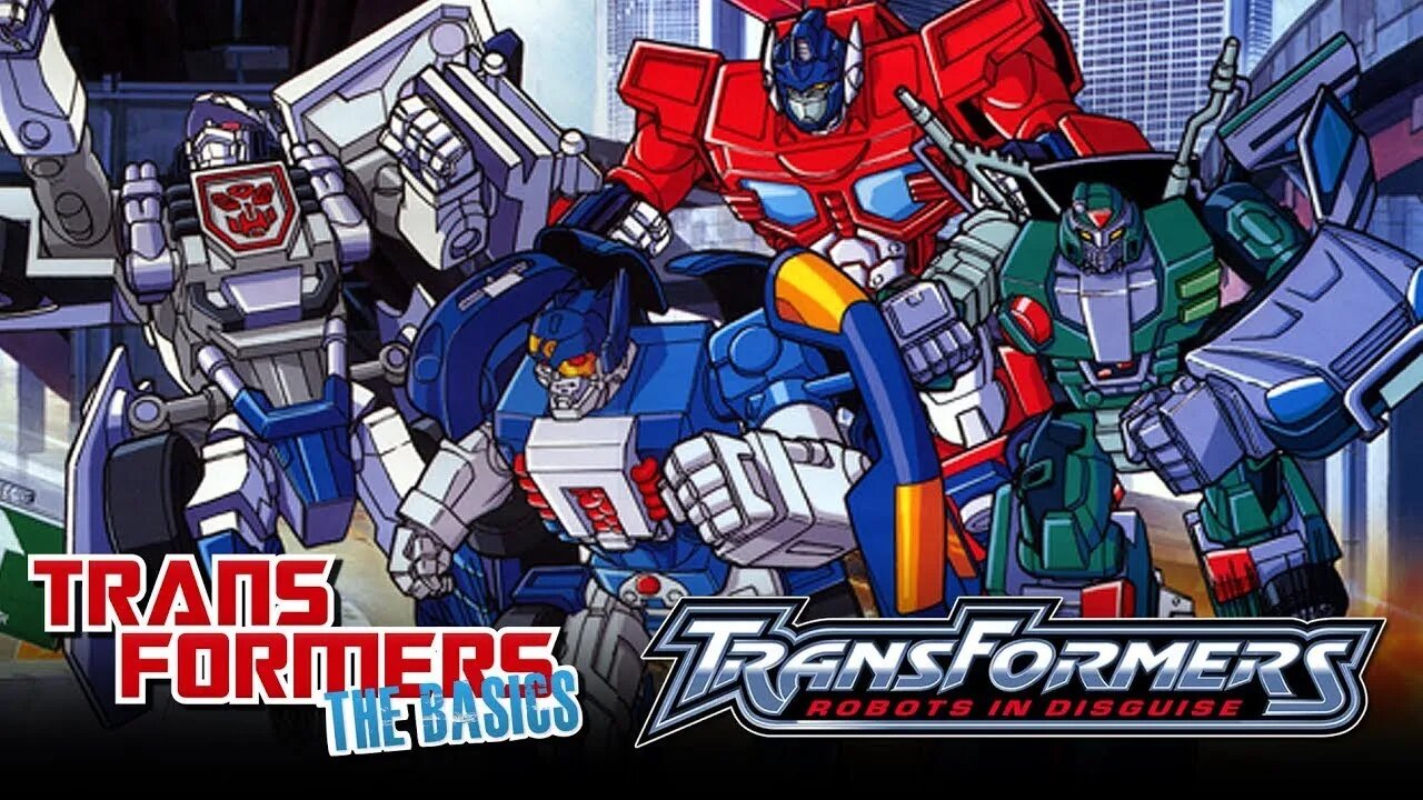 Transformers The Basics: Ep 56 - ROBOTS IN DISGUISE (2001)