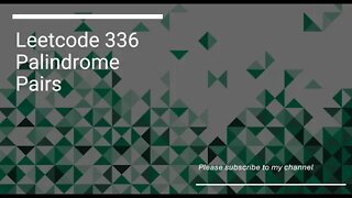 Leetcode 336 Palindrome Pairs