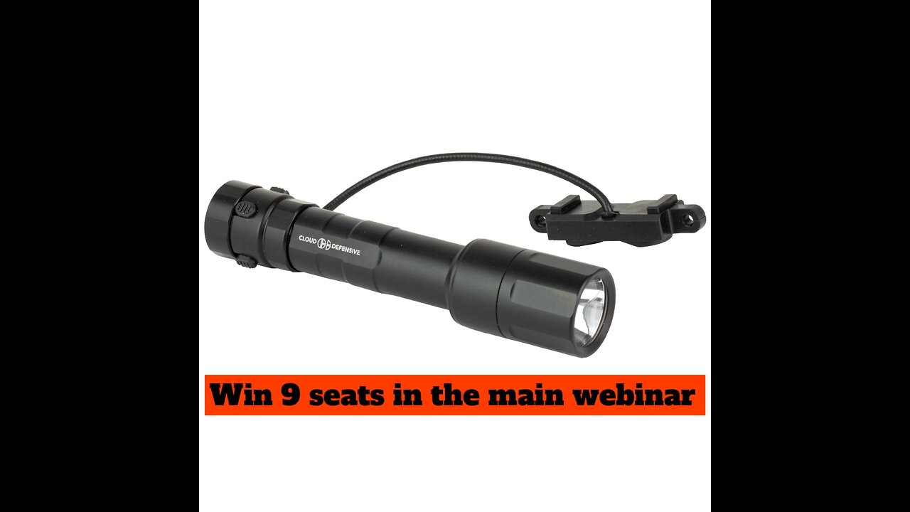 Cloud Defensive, REIN Gen 2, Weaponlight MINI #2 FOR THE LAST 9 SEATS IN THE MAIN WEBINAR