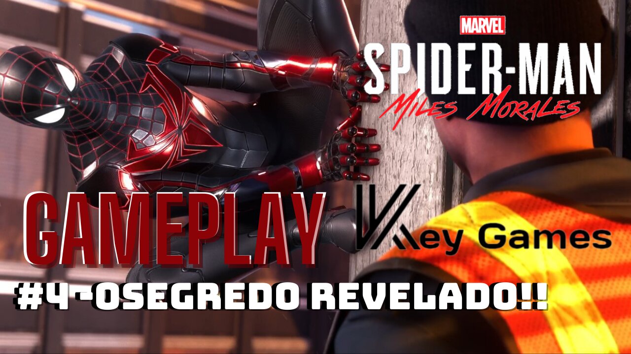 Gameplay Spiderman Miles Morales - O Segredo Revelado