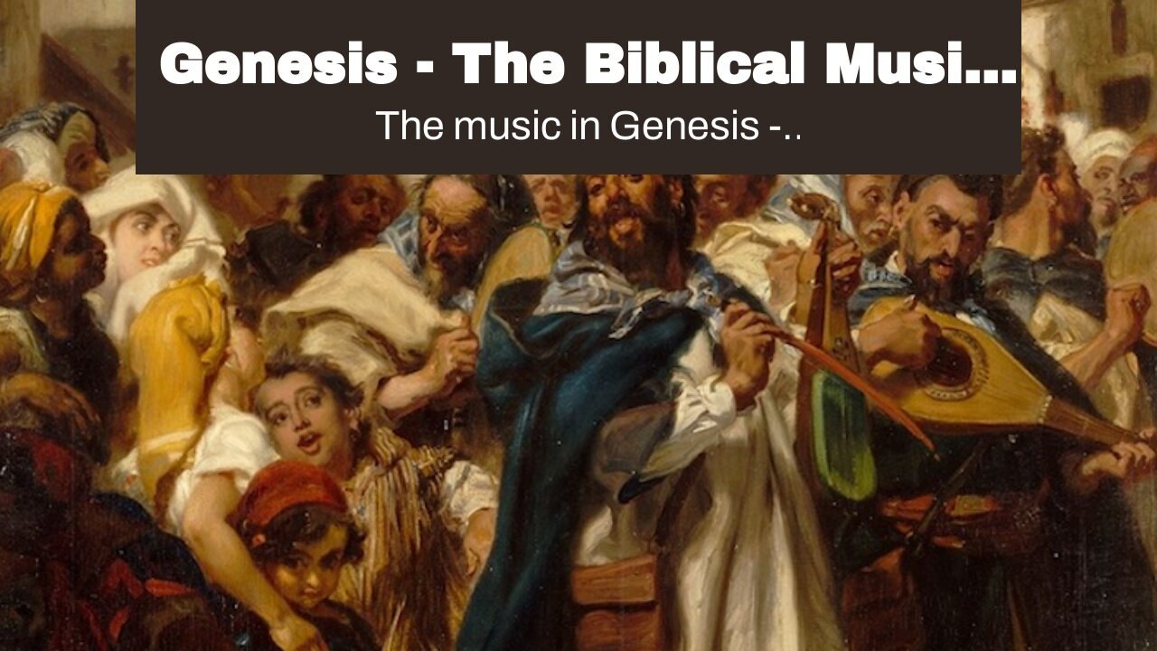 Genesis - The Biblical Music Experience