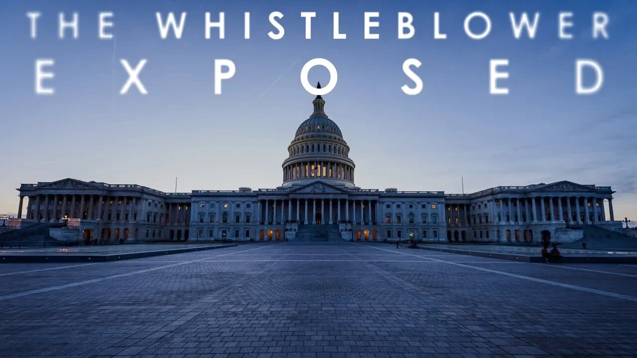 The Whistleblower Exposed