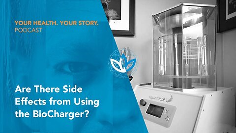 Are there Side Effects from Using the BioCharger?