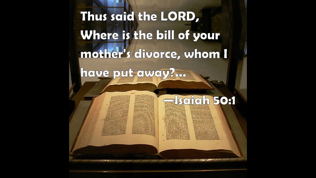 Where is thy bill of Divorcement Jeremiah 3:1-11