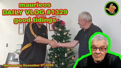 maurieos DAILY VLOG #1329 good tidings