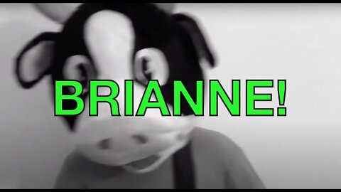 Happy Birthday BRIANNE! - COW Happy Birthday Song