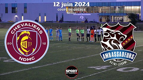 Faits saillants - Match du 12 juin 2024 - Chevaliers NDMC AAA vs Ambassadeurs St-Jérôme AA