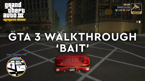 GTA 3 Definitive Edition - Walkthrough - Bait