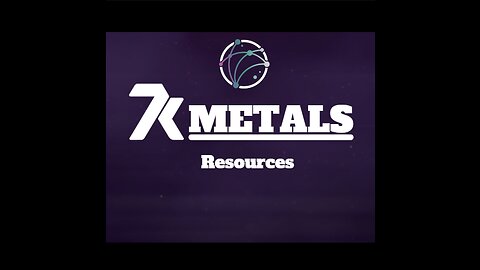 7k Metals Resources