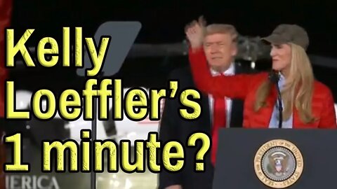 TRUMP LETS KELLY LOEFFLER SPEAK AT RALLY - For a total of 1 minute and 25 Seconds. The #LieStream