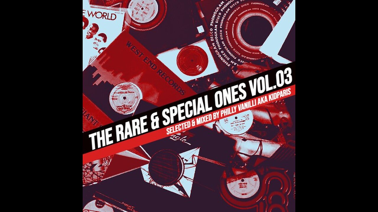 The Rare & Special Ones Vol.03 ++ selected & mixed by Philly Vanilli aka KidParis