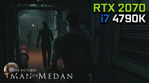 The Dark Pictures: Man of Medan - RTX 2070 OC & i7 4790K - Max Settings | Game Play Zone