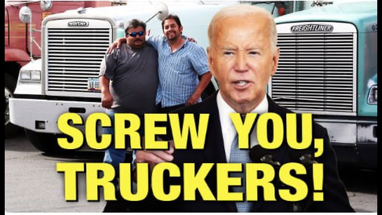 Biden Gives Last Middle Finger To U.S. Truck Drivers