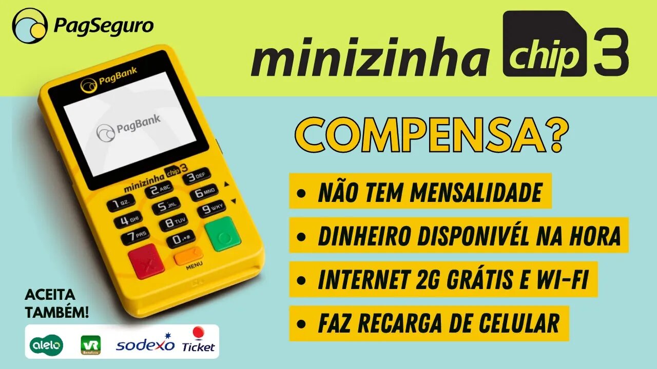 Compensa? Minizinha Chip 3 da PagSeguro! Tem internet grátis 2G, Wi-Fi e faz até recarga de celular!