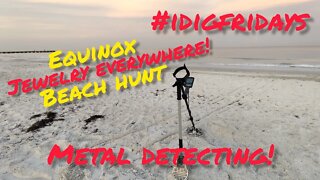 Equinox Beach Hunt • Smacking Jewelry • Metal Detecting Florida Beach • Search 4 Gold & Silver •