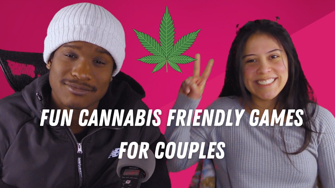 Fun Cannabis Friendly Games For Couples by Pilgrim Soul