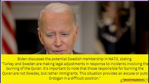 Biden discusses the potential Swedish membership in NATO, stating: