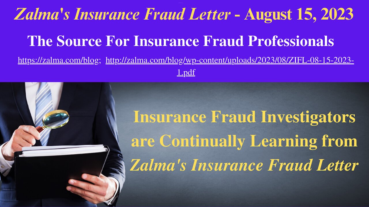 Zalma's Insurance Fraud Letter - August 15, 2023