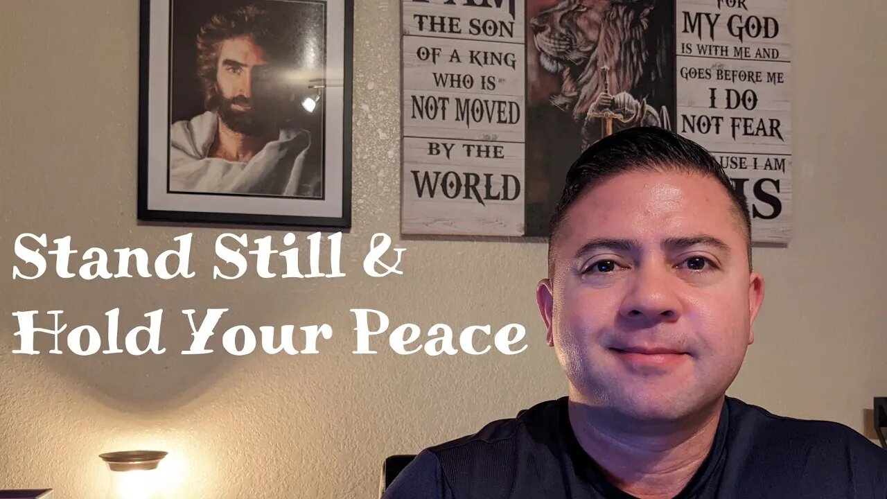 Stand Still & Hold Your Peace