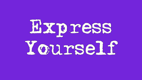 Express Yourself