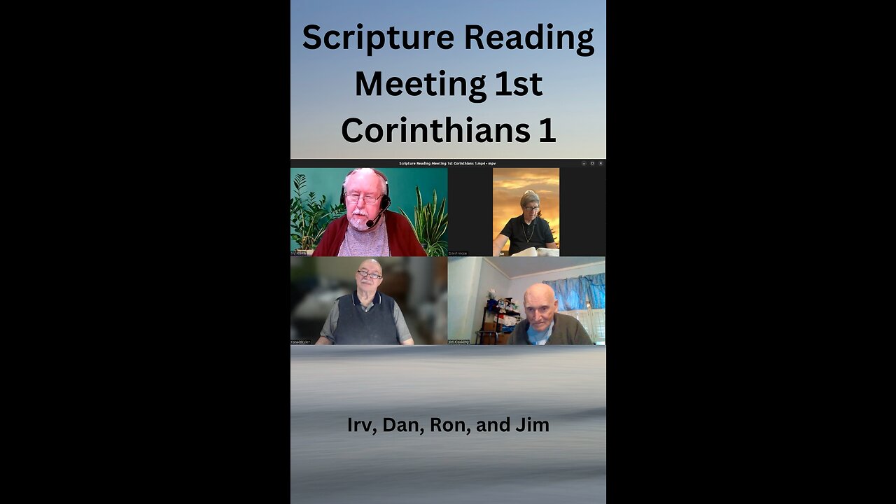 Scripture Reading Meeting 1st Corinthians 1