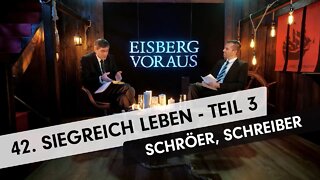 42. Siegreich leben - Teil 3 # Olaf Schröer, Ronny Schreiber # Eisberg voraus