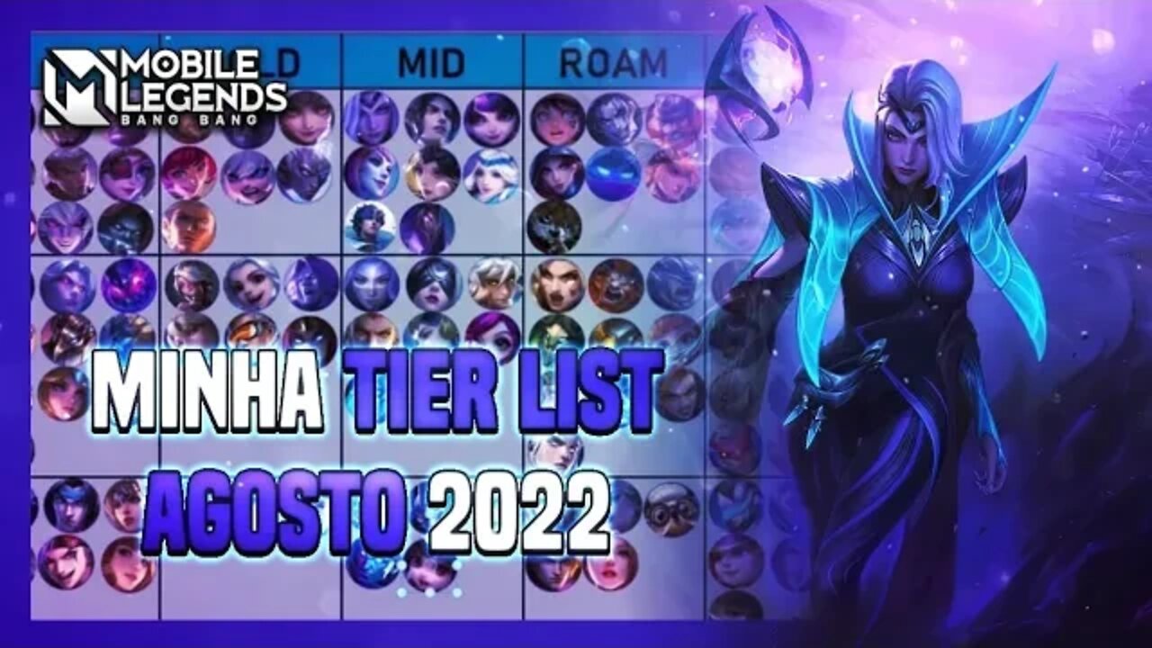 MINHA TIER LIST DE AGOSTO 2022 | MLBB