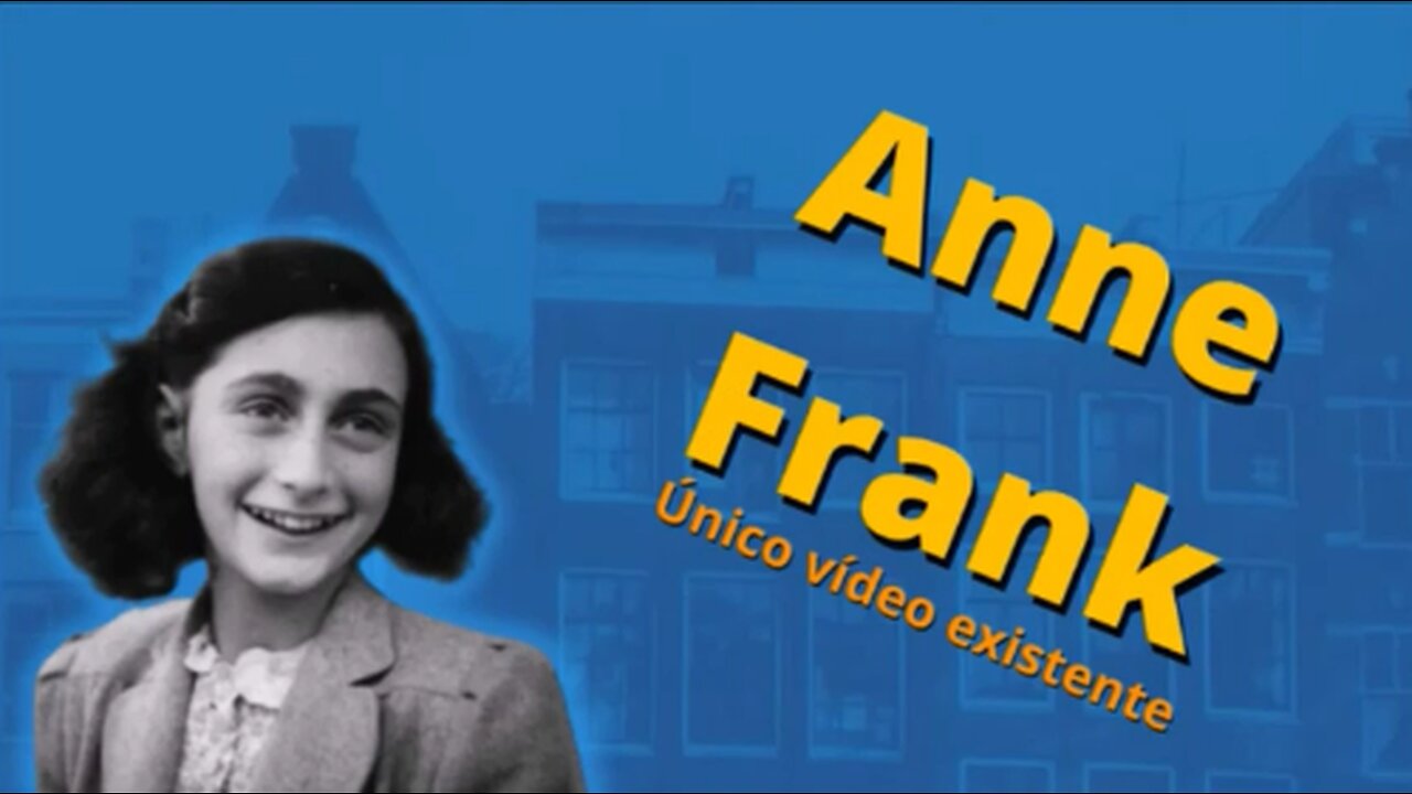 ÚNICO VÍDEO EXISTENTE DE ANNE FRANK - JULHO DE 1941