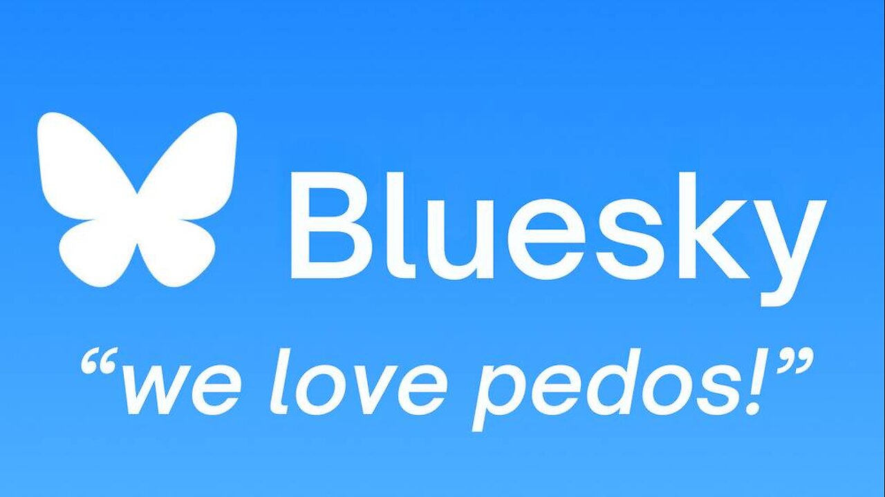 Blue Sky Is Now A Cesspit of Liberals and Child Sex Abuse Material