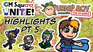 Turnip Boy Commits Tax Evasion Highlights pt5