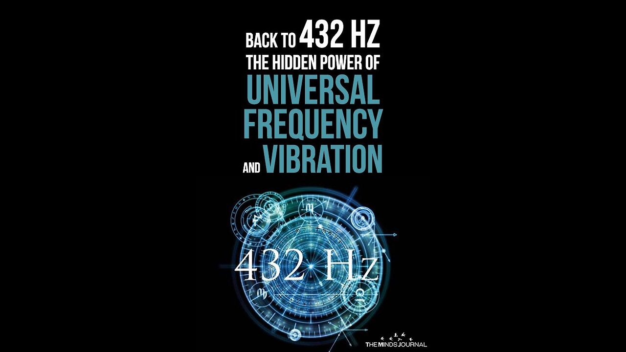 War on Consciousness? 432hz vs 440hz – Are We Being Manipulated?