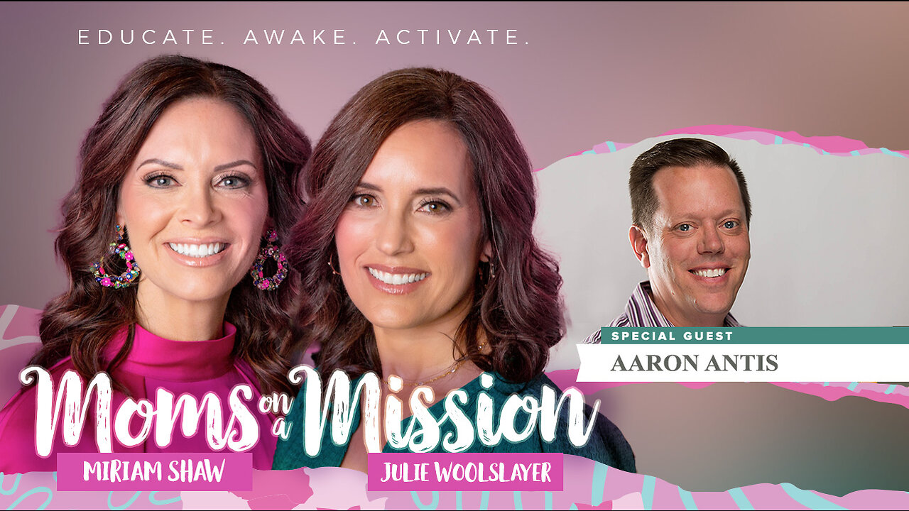 Moms On A Mission | Education | Parenting | Guest: Aaron Antis