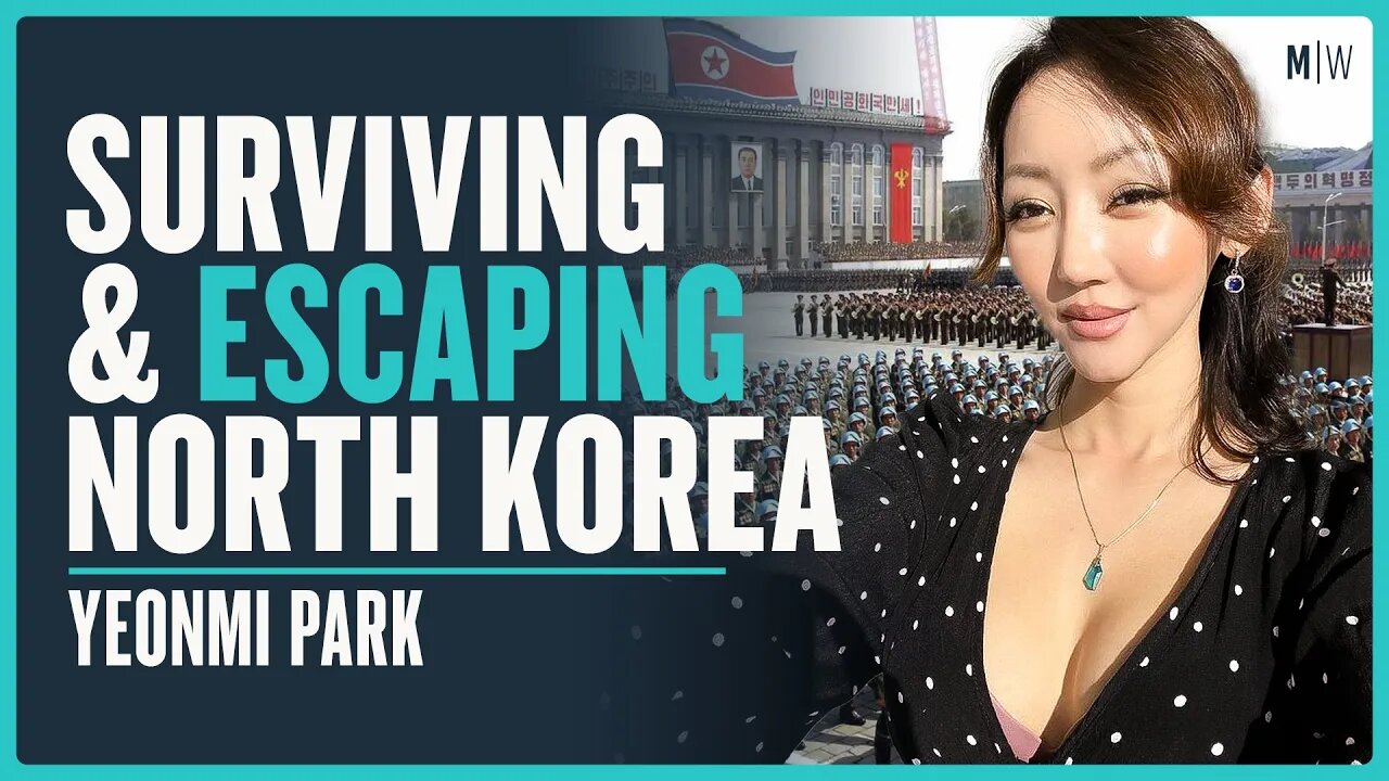 What It's Actually Like Living In North Korea - Yeonmi Park | Modern Wisdom Podcast 356