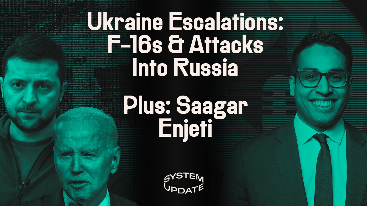 US Continues Dangerous Escalations in Ukraine, Sprinting Toward Catastrophe. Plus: Saagar Enjeti on Ukraine, Anthrax/COVID, GOP Race, Tucker Carlson, & More | SYSTEM UPDATE #87