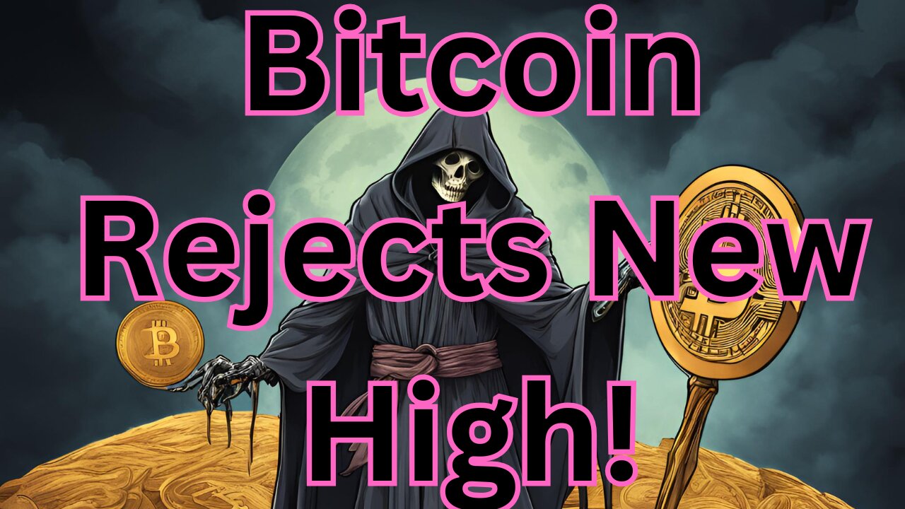 Bitcoin Rejects New High! E 524 #crypto #grt #xrp #algo #ankr #btc